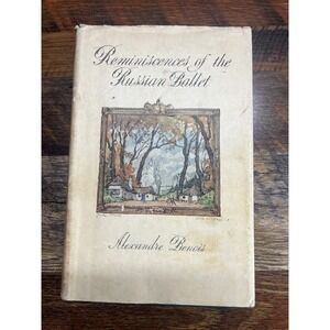 Reminiscences of the Russian Ballet Alexandre Benois 1941 First Edition Putnam